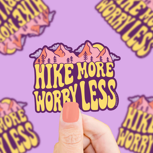 Hike More Worry Less Hiking Outdoorsy Gift Vinyl Sticker